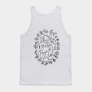 Illustrate Your World Calligraphy Tank Top